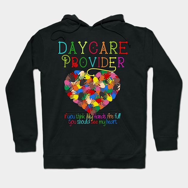 Daycare Provider tshirt Appreciation Gift Childcare Shirt T-Shirt Hoodie by BeHappy12